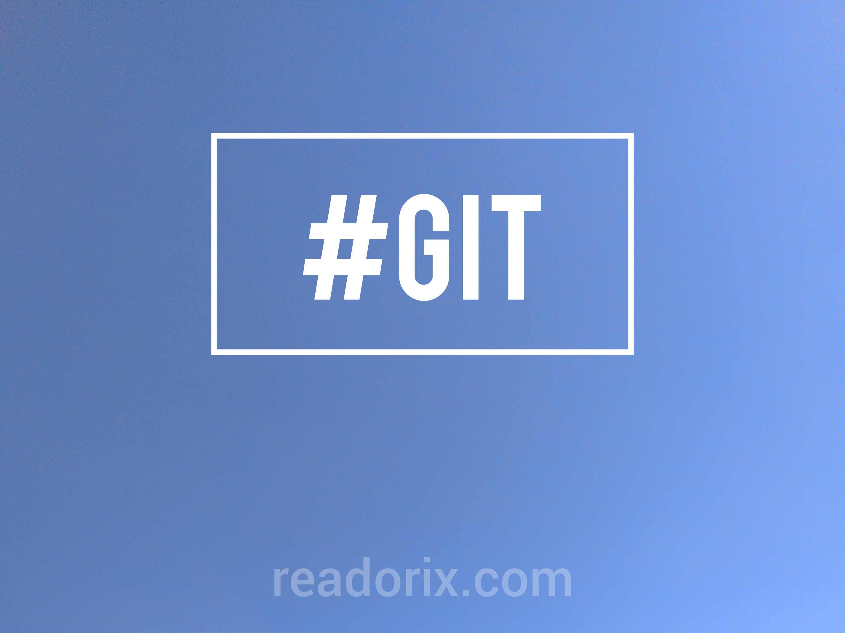 Basic Git Commands You Need to Know