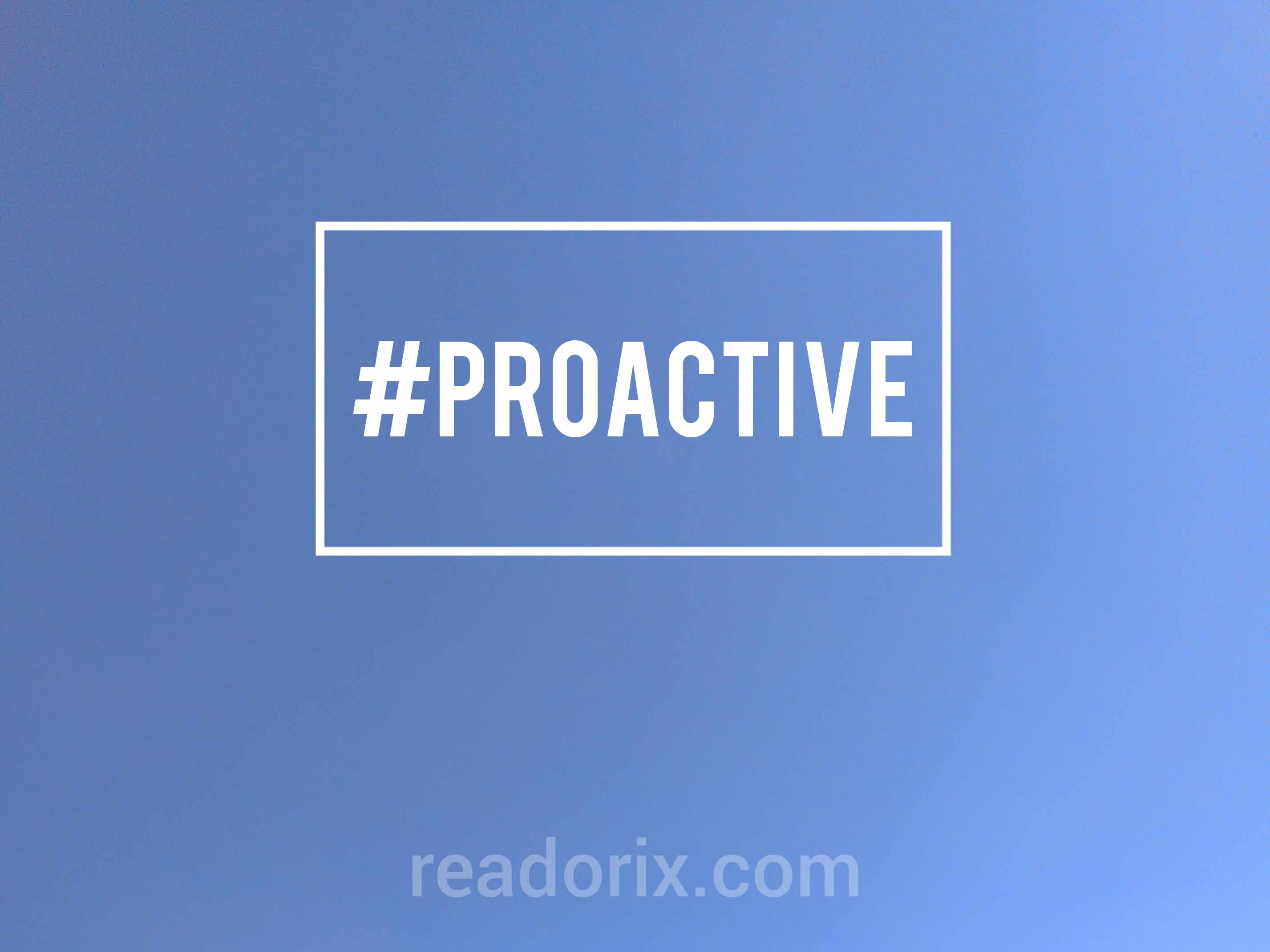 How to develope proactive mindset - comprehensive guide